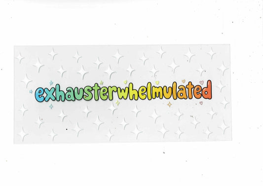 Exhausterwhelmulated