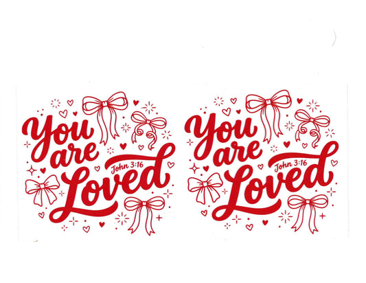 You are Loved