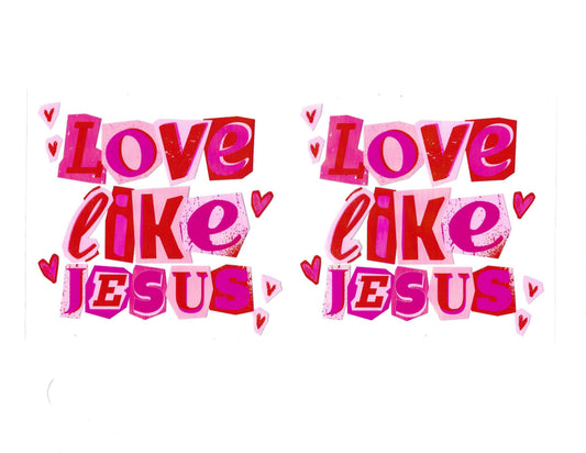Love like Jesus